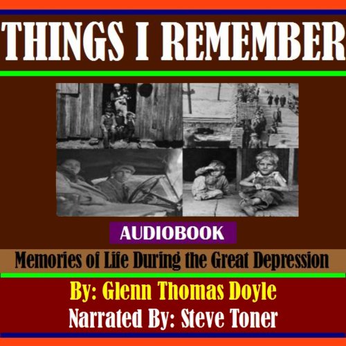 Things I Remember by Glenn Thomas Doyle