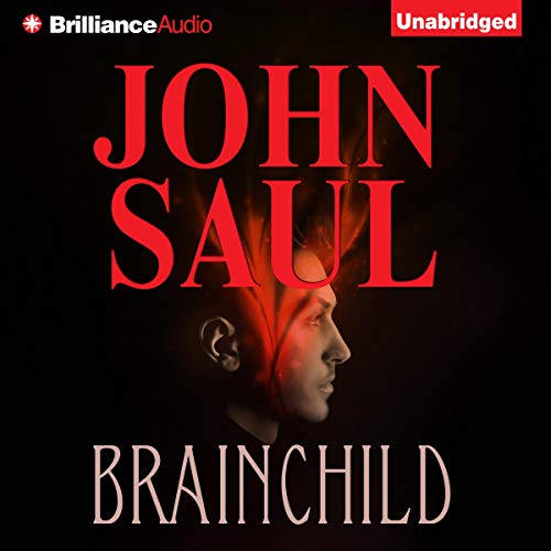 Brainchild by John Saul