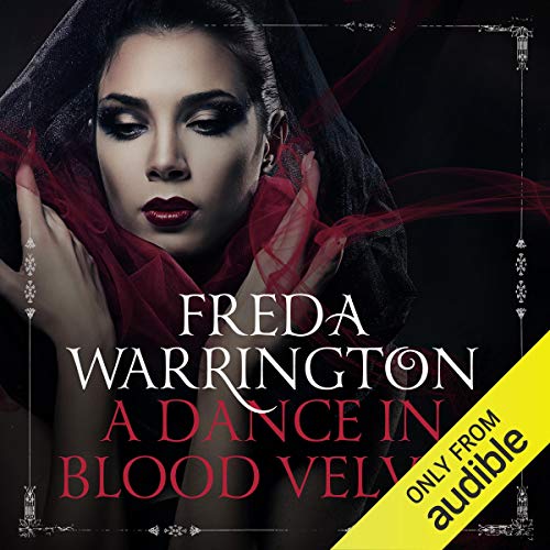 A Dance in Blood Velvet