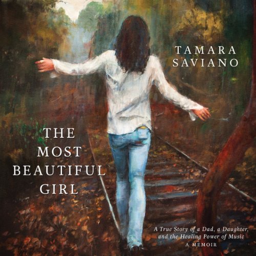 The Most Beautiful Girl by Tamara Saviano