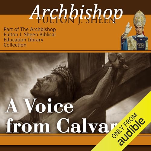 A Voice from Calvary