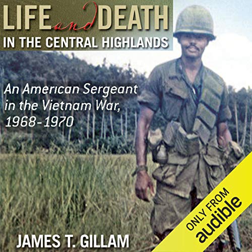 Life and Death in the Central Highlands