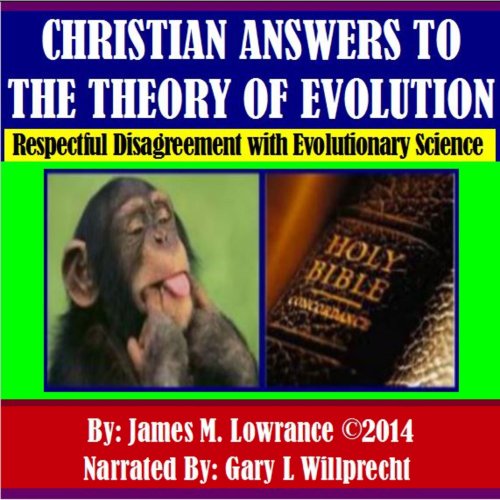 Christian Answers to the Theory of Evolution