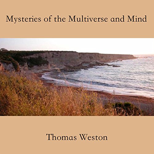 Mysteries of the Multiverse and Mind