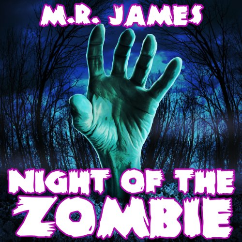 Night of the Zombie by M. R. James