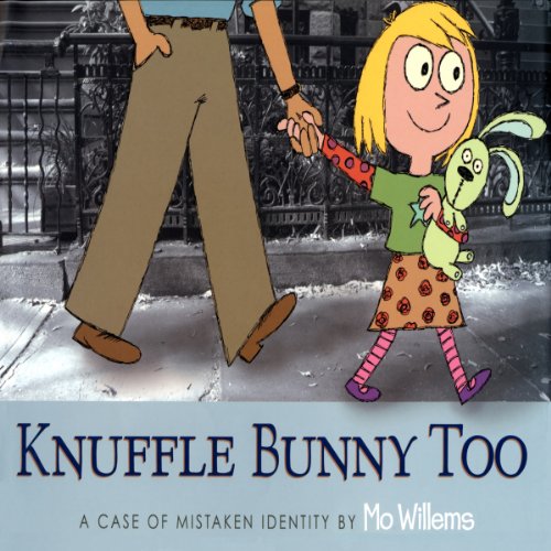 Knuffle Bunny Too: A Case of Mistaken Identity