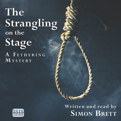 The Strangling on the Stage