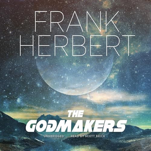 The Godmakers by Frank Herbert