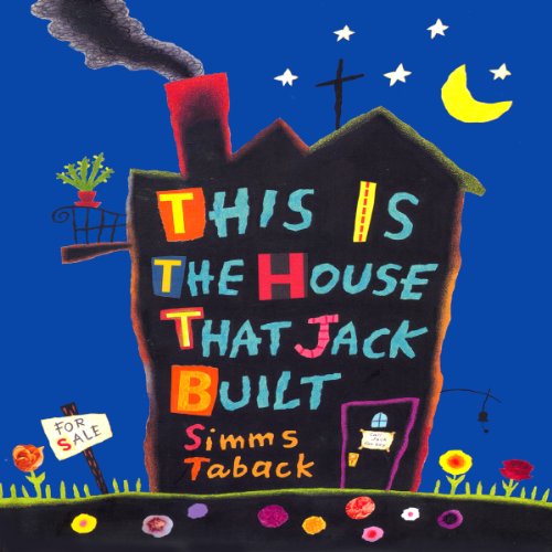 This Is the House That Jack Built by Simms Taback
