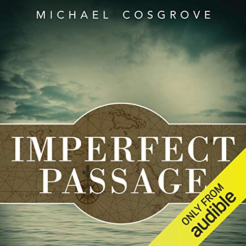 Imperfect Passage by Michael Cosgrove