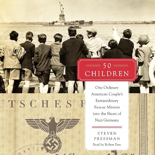 50 Children by Steven Pressman