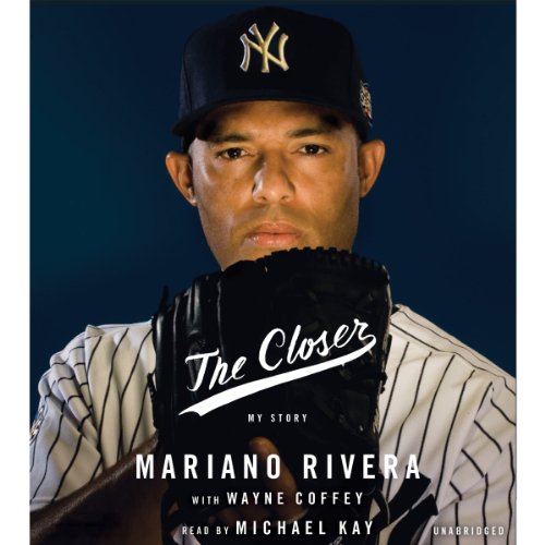 The Closer by Mariano Rivera