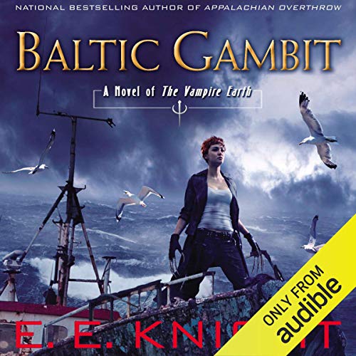 Baltic Gambit by E. E. Knight