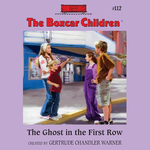 The Ghost in the First Row by Gertrude Chandler Warner