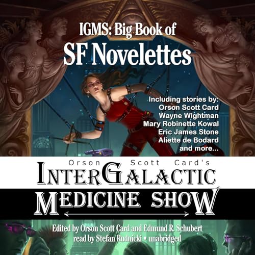 Orson Scott Card's Intergalactic Medicine Show: Big Book of SF Novelettes