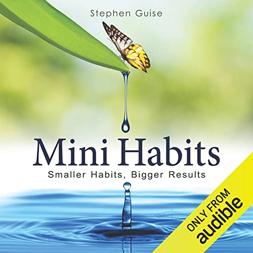 Mini Habits by Stephen Guise