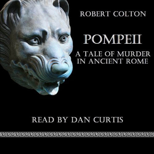 Pompeii by Robert Colton