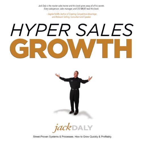 Hyper Sales Growth by Jack Daly
