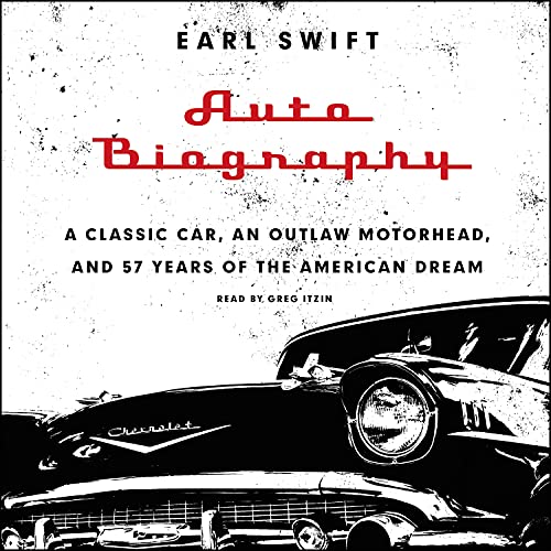 Auto Biography by Earl Swift