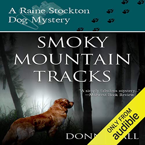 Smoky Mountain Tracks