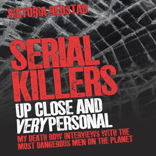 Serial Killers by Victoria Redstall