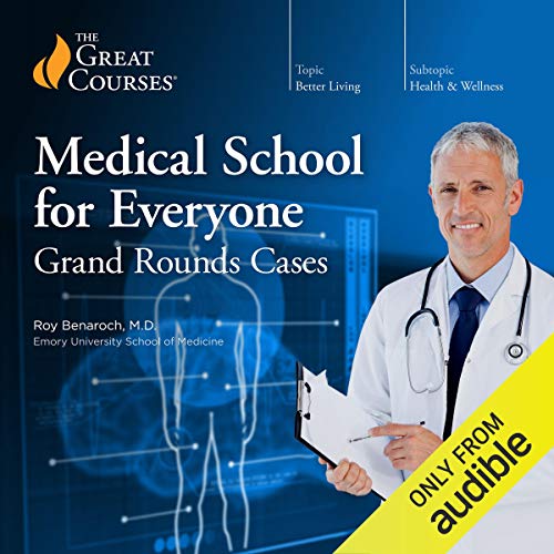 Medical School for Everyone by Roy Benaroch