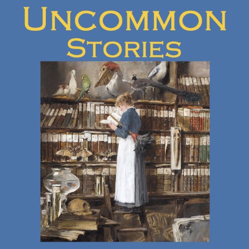 Uncommon Stories by Wilkie Collins