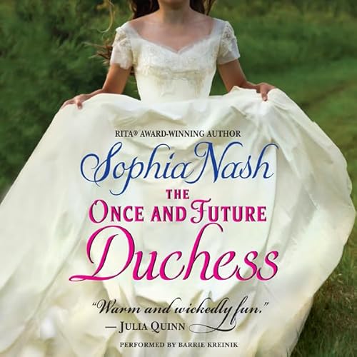 The Once and Future Duchess by Sophia Nash