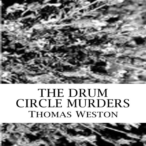 The Drum Circle Murders