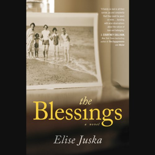 The Blessings by Elise Juska