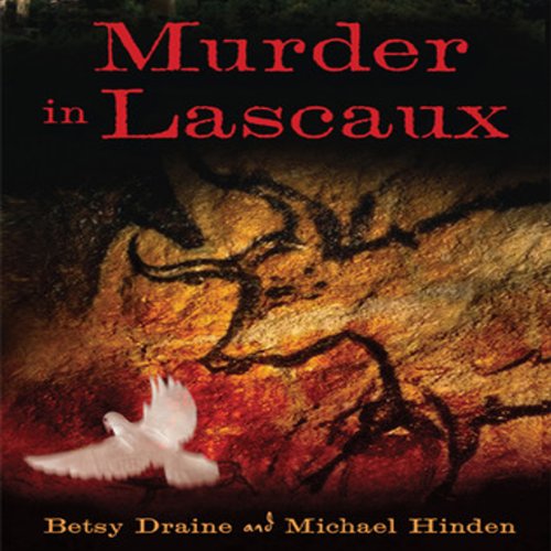 Murder in Lascaux by Betsy Draine