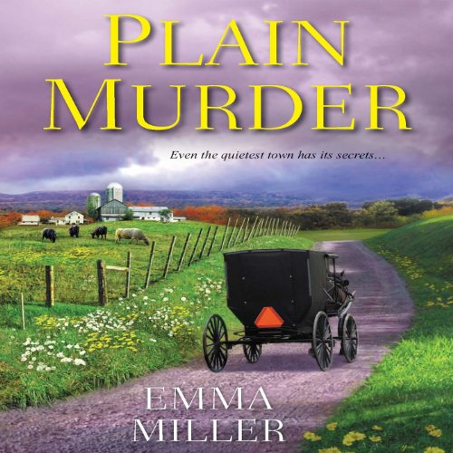 Plain Murder by Emma Miller