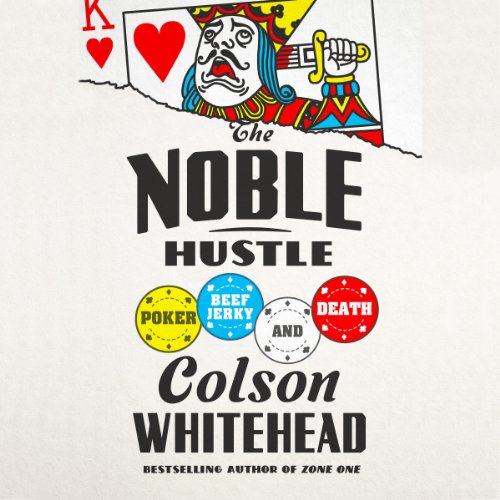 The Noble Hustle