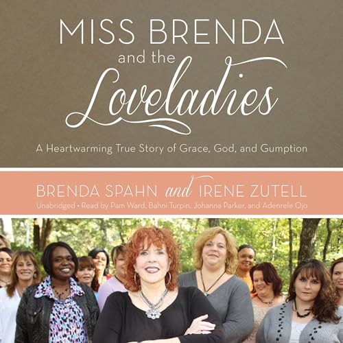 Miss Brenda and the Loveladies