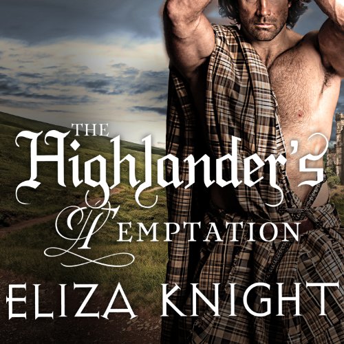 The Highlander's Temptation by Eliza Knight