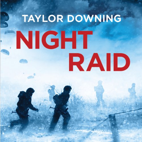 Night Raid by Taylor Downing
