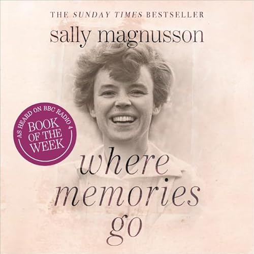 Where Memories Go by Sally Magnusson