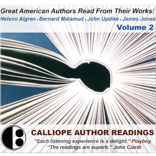 Great American Authors Read from Their Works, Volume 2