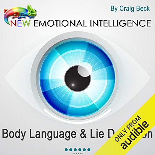 New Emotional Intelligence by Craig Beck