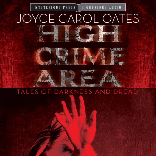 High Crime Area by Joyce Carol Oates