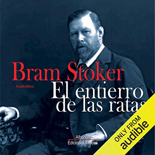 El entierro de las ratas [The Burial of the Rats]