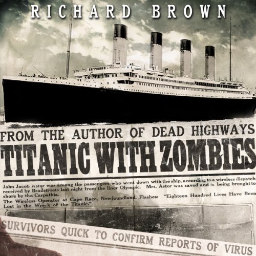 Titanic with ZOMBIES