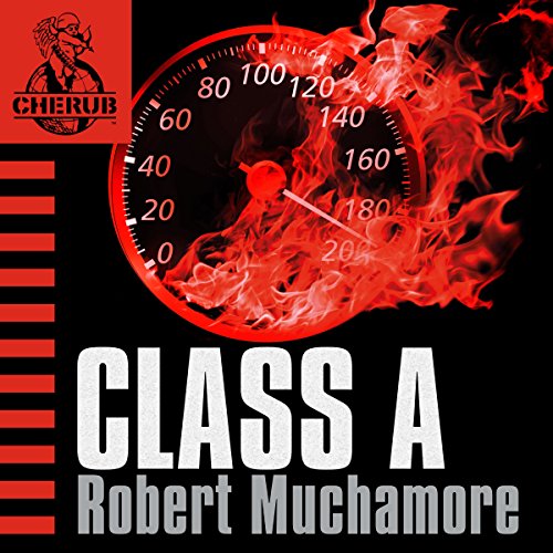 Class A by Robert Muchamore