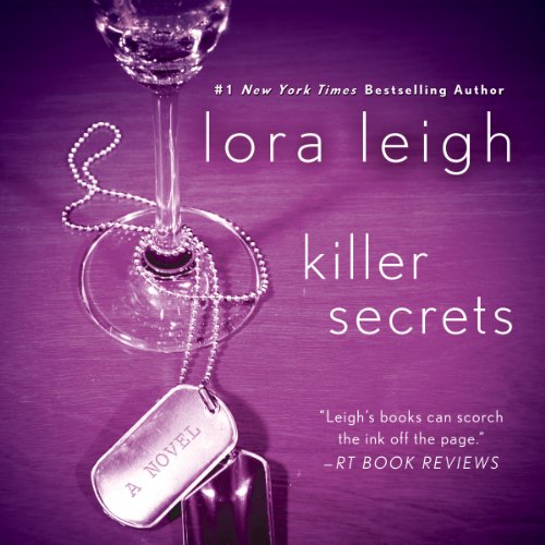 Killer Secrets by Lora Leigh