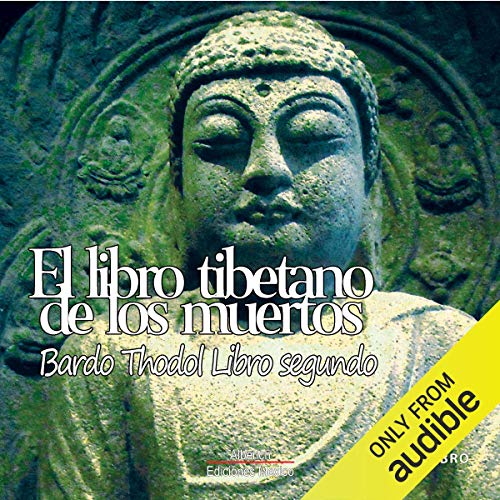 El libro tibetanos de los muertos, libro segundo [The Tibetan Book of the Dead: Book Two]