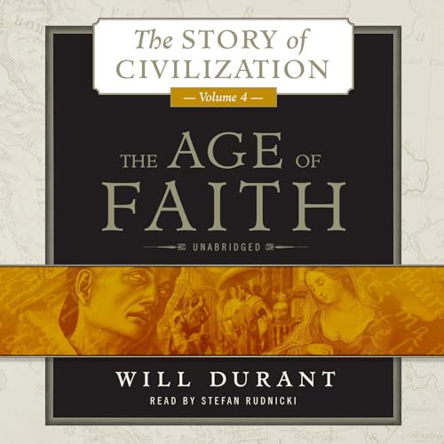 The Age of Faith, Volume 4