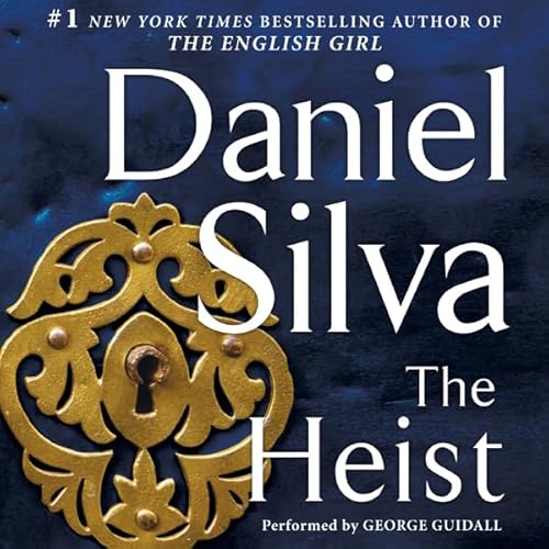The Heist by Daniel Silva
