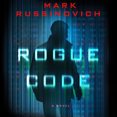 Rogue Code by Mark Russinovich