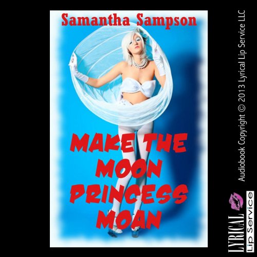 Make the Moon Princess Moan