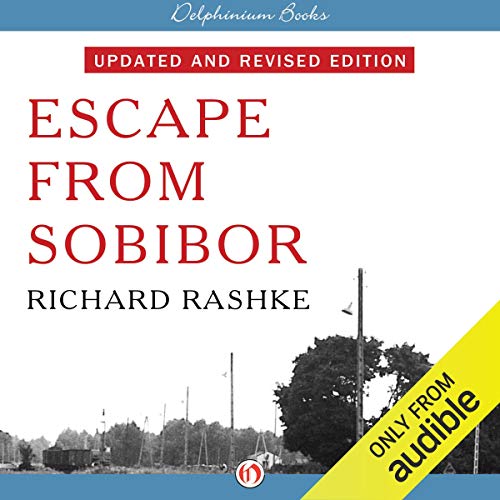 Escape from Sobibor by Richard Rashke